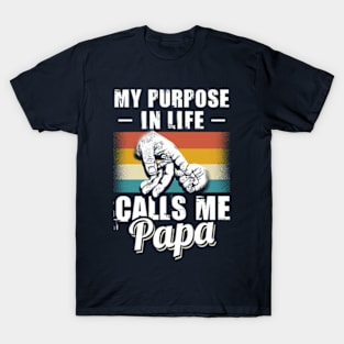 My Purpose In life Calls me PAPA Vintage T-Shirt